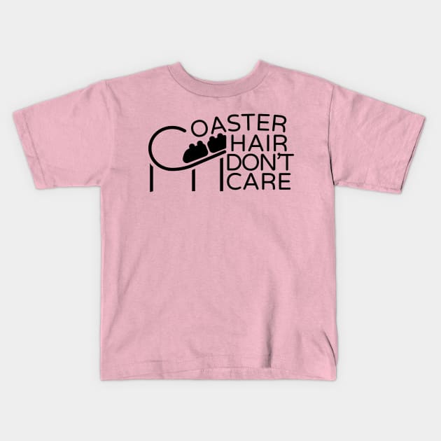 Lispe Amusement Park Rollercoaster Coaster Hair Don't Care Funny Sarcastic Kids T-Shirt by Lispe